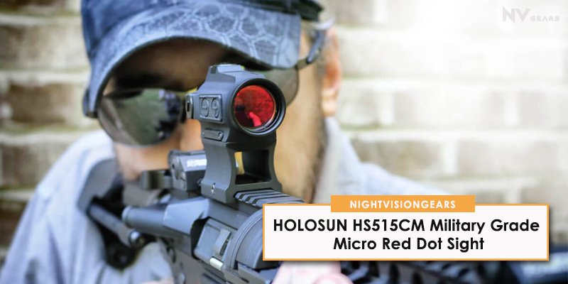 HOLOSUN HS515CM Military Grade Micro Red Dot Sight review